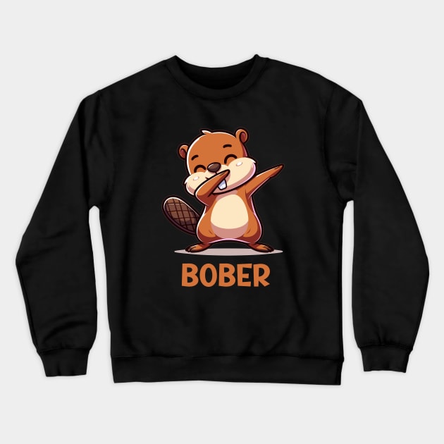 Funny Polish Internet Meme Bobr Bober Kurwa Dabbing 2 Crewneck Sweatshirt by TenchiMasaki